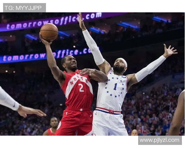 2019季后赛猛龙与76人激战回顾：历史性的对决与精彩瞬间分析