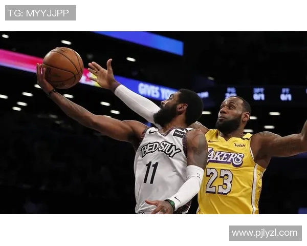 欧文领衔篮网对决湖人明星阵容谁将赢得这场焦点之战